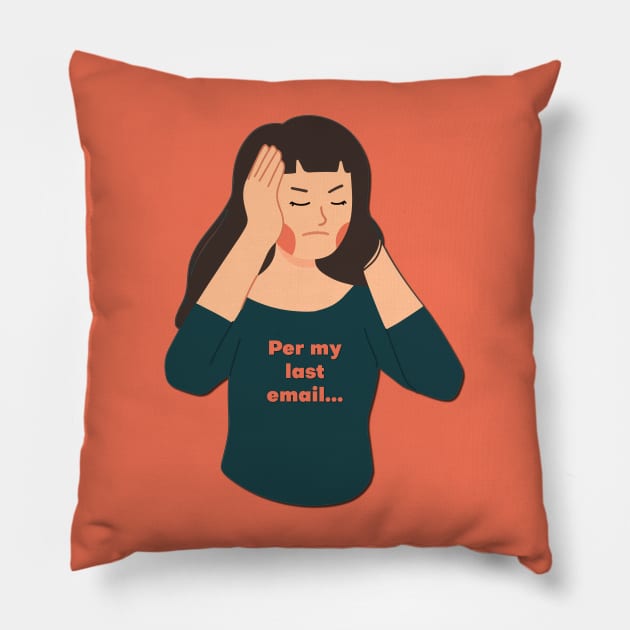 Per my last email Pillow by yaywow