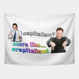 Capitalism? More Like Crapitalism - Socialist Meme Tapestry