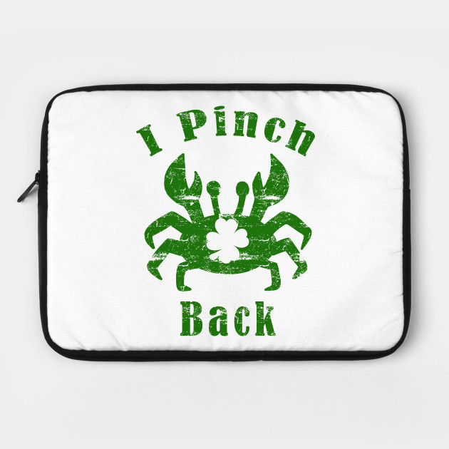I Pinch Back St. Patrick's Day Crab