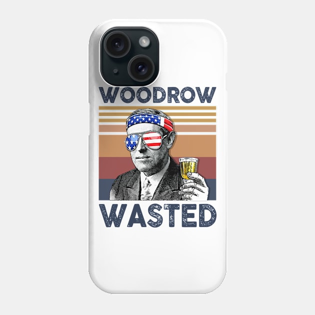 Woodrow Wasted US Drinking 4th Of July Vintage Shirt Independence Day American T-Shirt Phone Case by Krysta Clothing