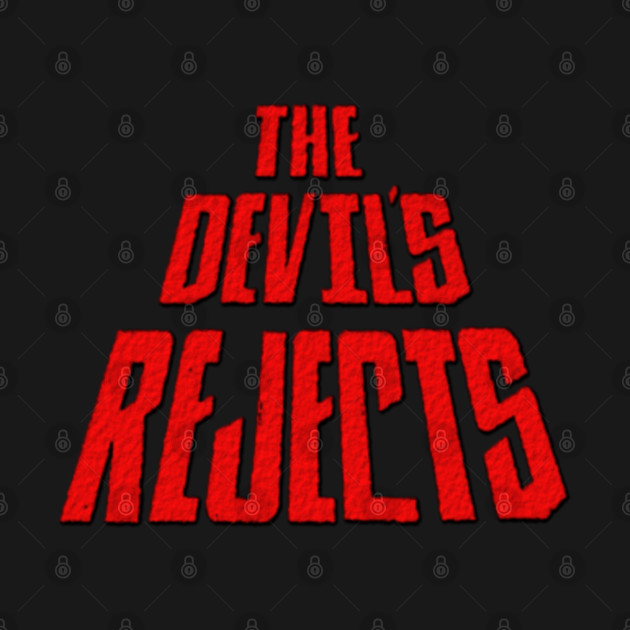 devils rejects tshirt