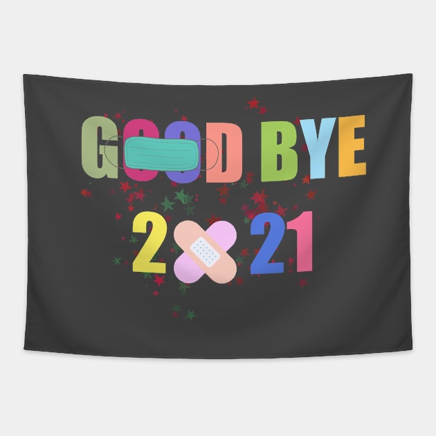 Goodbye 2021 Tapestry by PlantsAndCats