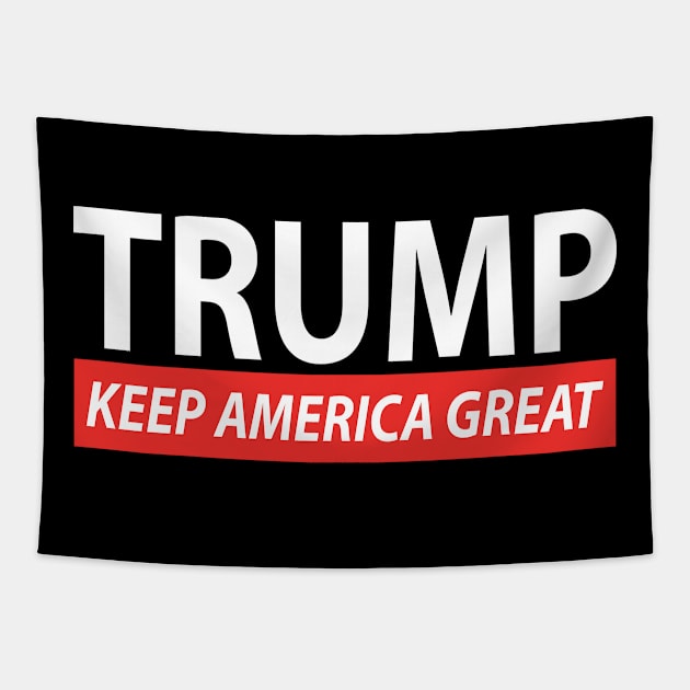 TRUMP KEEP AMERICA GREAT 2020 T-SHIRT Tapestry by Donald Trump 2020