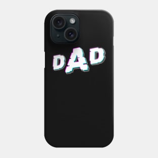 Fathers day DAD glitch Phone Case