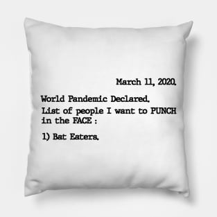 List of people Pandemic Bat eaters black Pillow