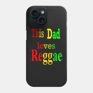 Reggae Rasta colours Colors. For lovers of reggae, music, Jamaica  The top 10 best Father’s Day gift ideas for men who are Reggae music fans. Reggae music lovers Dad Rasta Jamaica gift for Fathers Day Phone Case