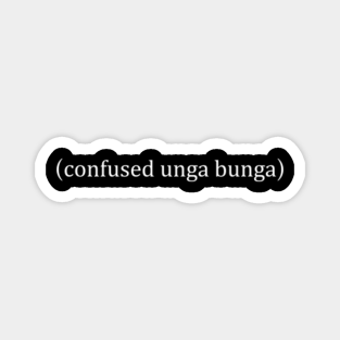 Bunga Magnets Teepublic To upload the confused_unga_bunga emoji to your discord server follow these simple steps. teepublic