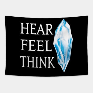 Hear Feel Think - The Mother Crystal of the World Tapestry