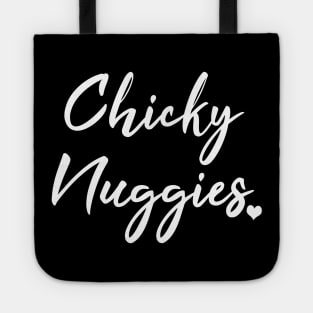 Chicky Nuggies Tote