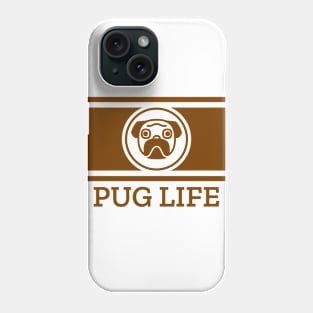 PUG LIFE Phone Case