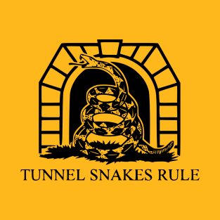 Don't Tread on Tunnel Snakes T-Shirt