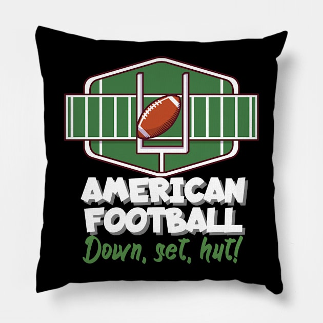 American football down, set, hut! Pillow by maxcode