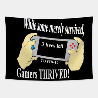 Gamers Thrive Extra Lives #2 White Letters Tapestry