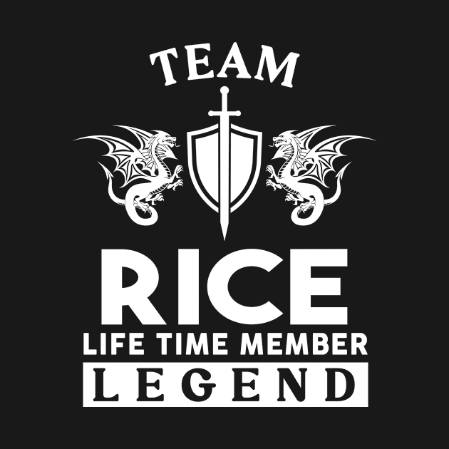 Rice Name T Shirt - Rice Life Time Member Legend Gift Item Tee by unendurableslemp118