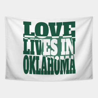 Love Lives in Oklahoma Tapestry