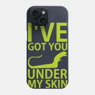Under my skin green Phone Case