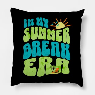 IN MY SUMMER BREAK ERA - Summer Break Vibes Pillow