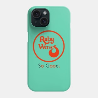 Ruby Waves Phish Parody Design Phone Case