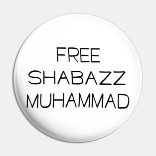 FREE SHABAZZ MUHAMMAD Pin