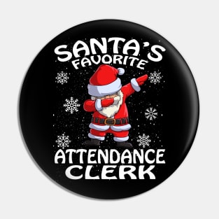 Santas Favorite Attendance Clerk Christmas Pin