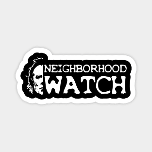 Neighborhood Watch Magnet