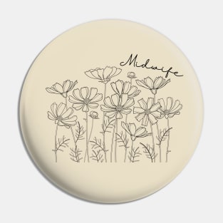 Wildflower Midwife Labor and Delivery Pin