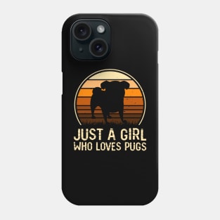 Just A Girl Who Loves Pugs T shirt For Women T-Shirt T-Shirt T-Shirt Phone Case