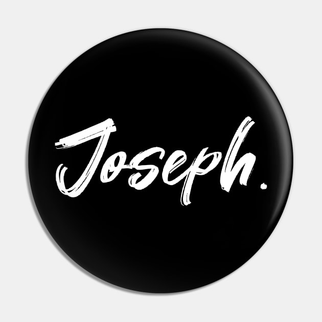 Name Joseph T-shirt Pin by CanCreate