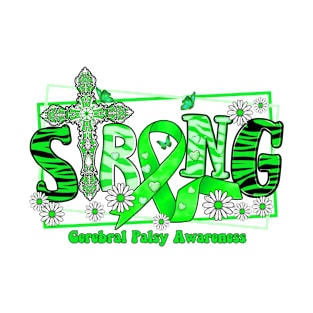 Cerebral Palsy Awareness Awareness - cross ribbon Strong hope love T-Shirt