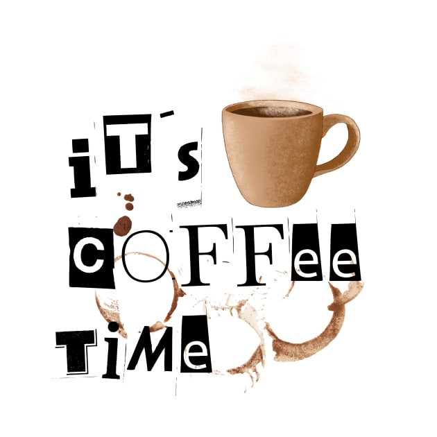 it´s coffee time by Artpassion