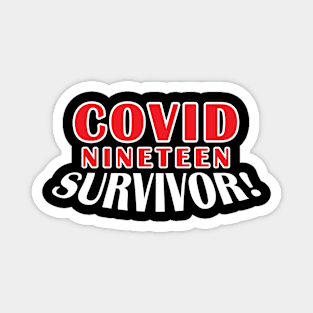 Covid-19 Survivor Magnet