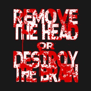 How to Get rid of Zombies T-Shirt