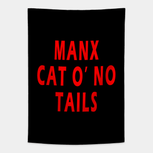 Manx Cat O' No Tails Tapestry