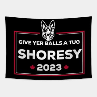 Letterkenny Shoresy for prime minister 2023 - white Tapestry