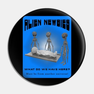 Alien Newbies - Turquoise and Black Pin