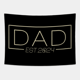 Dad Est. 2024 Expect Baby 2024 Cute Father 2024 New Dad 2024 Tapestry