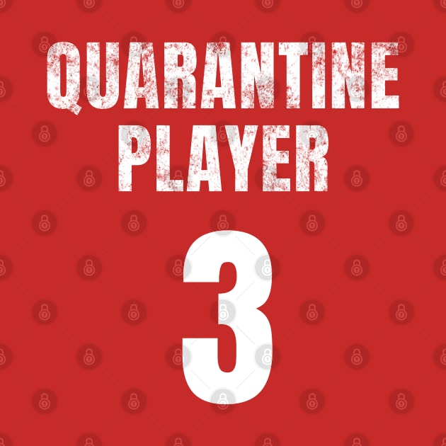 Quarantine Player 3 by Cheel