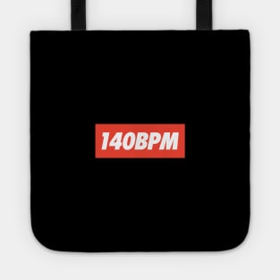 140 BPM Dubstep Riddim Tote