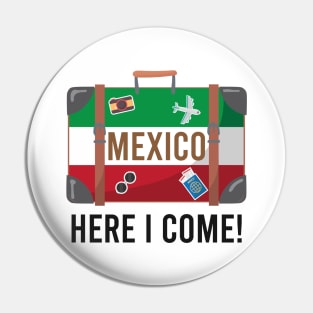 I love Mexico. Mexico flag suitcase travel design Pin