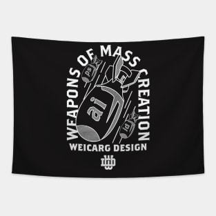 Weapons of Mass Creation Tapestry