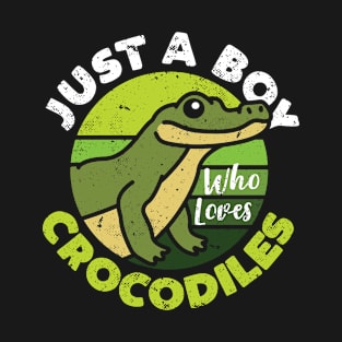 Just A Boy Who Loves Crocodiles T-Shirt