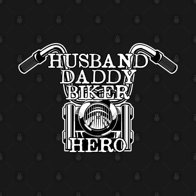 Husband. Daddy. Biker. Hero. by Randomart