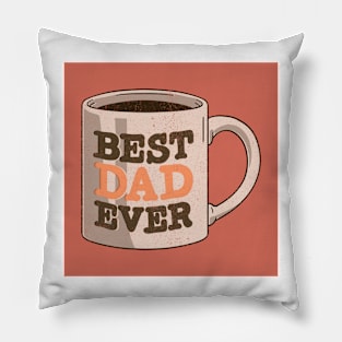 Best Dad Ever Classic Mug Pillow