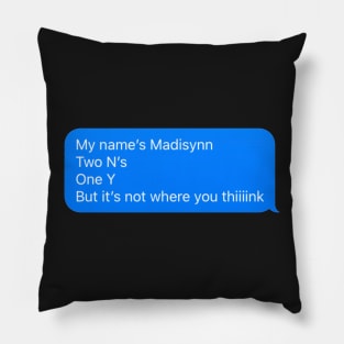 Madisynn Pillow