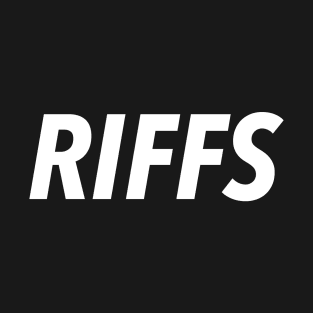 RIFFS T-Shirt