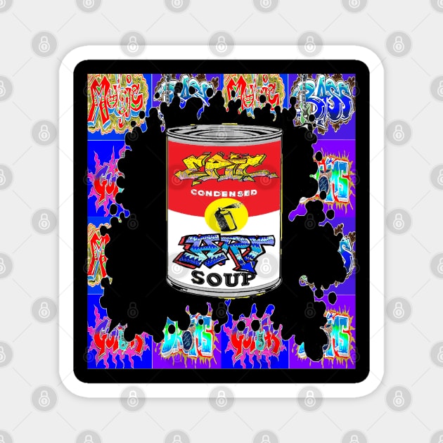 pop soup art graffiti 23 Magnet by LowEndGraphics