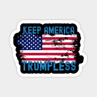 Keep America Trumpless ny -Trump Magnet