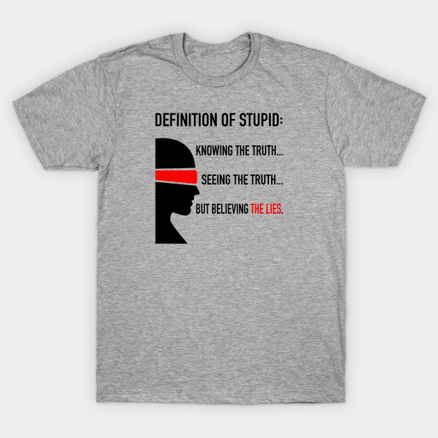 stupid t shirts