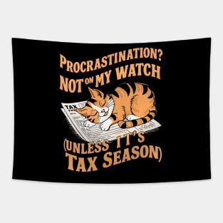 Procrastination Not On My Watch Unless It's Tax Season  | Accountant  | Cat Lover gifts Tapestry