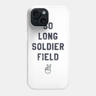 So Long Soldier Field Phone Case